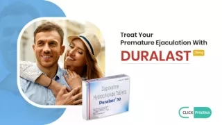 Treat Mens PE Issue With Duralast 30mg Efficiently