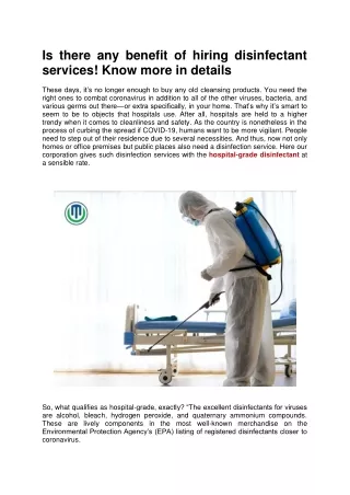 Is there any benefit of hiring disinfectant services! Know more in details