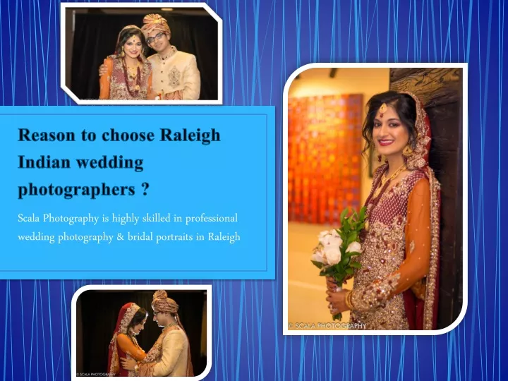 reason to choose raleigh indian wedding photographers