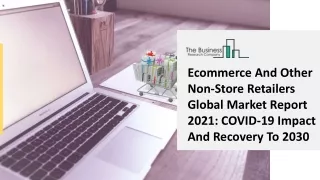 ecommerce and other non store retailers global