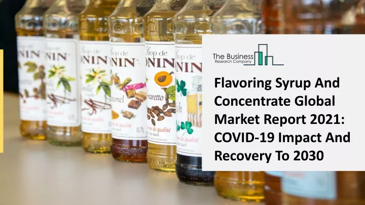 flavoring syrup and concentrate global market