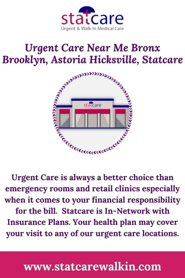 Urgent Care Near Me Bronx, Brooklyn, Astoria Hicksville, Statcare