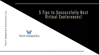 5 Tips to Successfully Host Virtual Conferences!