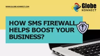 Globe Konnect - How SMS Firewall Helps Boost Your Business?