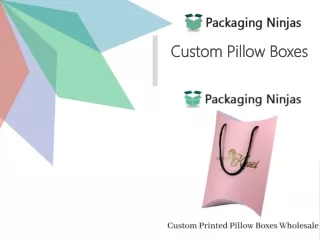 custom pillow boxes