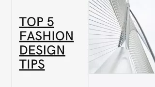 Top 5 fashion design tips