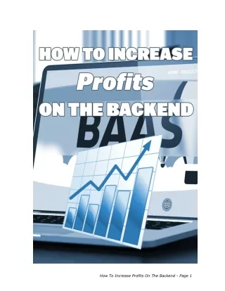 How To Increase Profits On The Backend