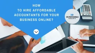 How to Hire Affordable Accountants for Your Business Online?