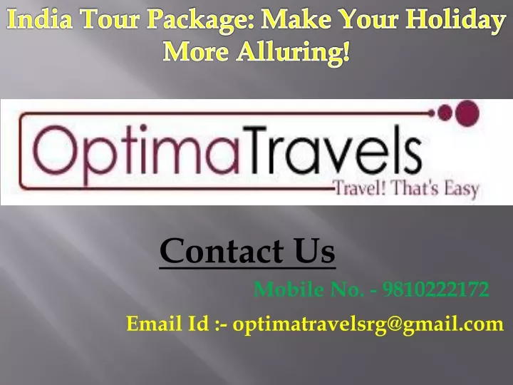 india tour package make your holiday more alluring