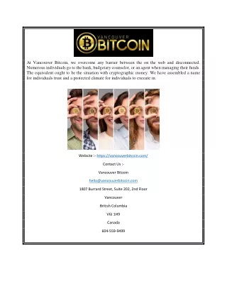 at vancouver bitcoin we overcome any barrier