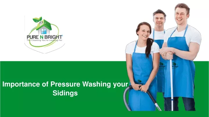 importance of pressure washing your sidings