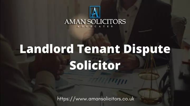 landlord tenant dispute solicitor