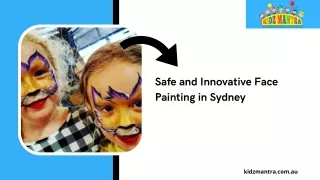 Professional Face Painters in Sydney Who Provide 100% satisfaction