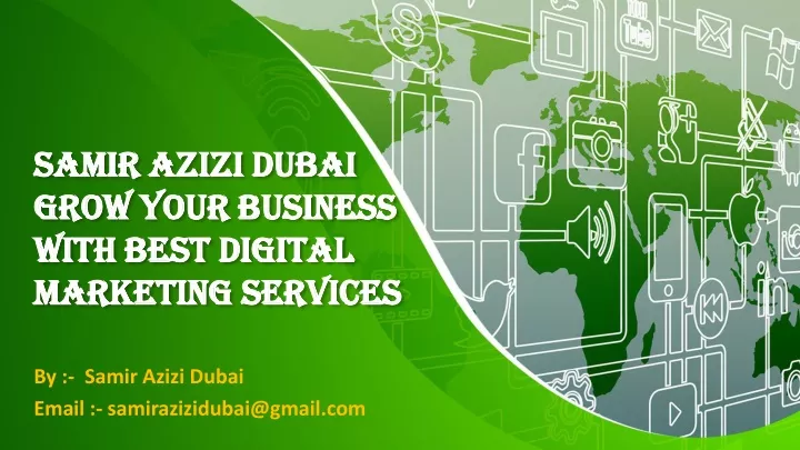 samir azizi dubai grow your business with best digital marketing services