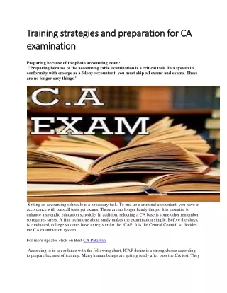 Training strategies and preparation for CA examination