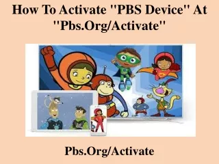 how to activate pbs device at pbs org activate