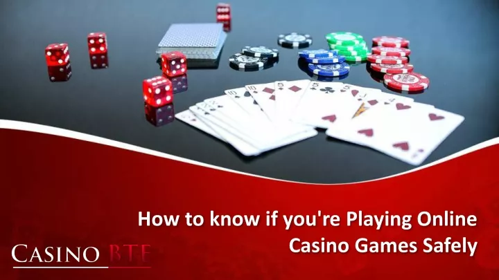 how to know if you re playing online casino games