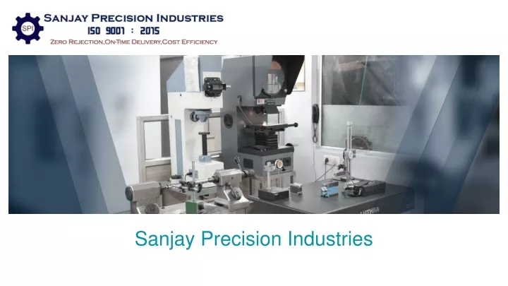 sanjay precision industries