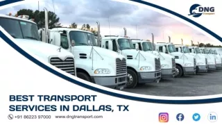 Best Transport services providers in Dallas Texas