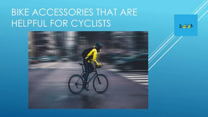 bike accessories that are helpful for cyclists