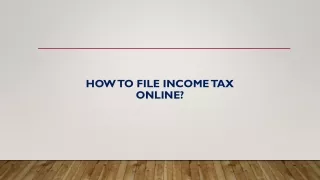 How to File Income Tax Online?