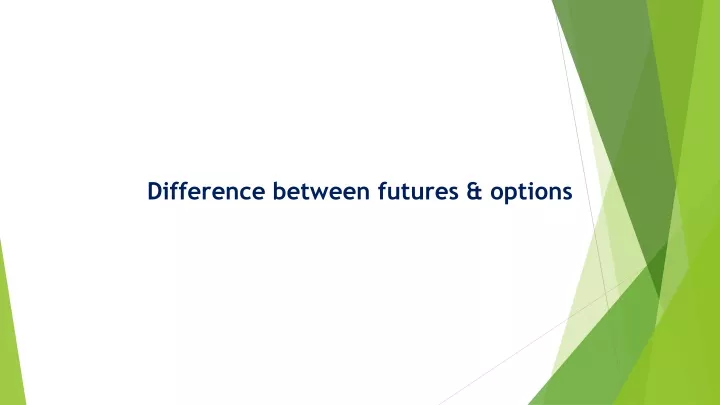 difference between futures options