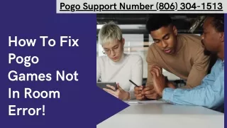 Pogo Game Not In Room Error | Dial (806) 304-1513