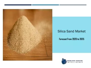 Silica Sand Market to be Worth US$11.054 billion in 2024