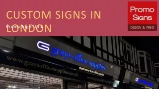 Best Custom signs in London- Promo Signs Ltd