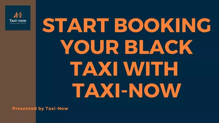 start booking your black taxi with taxi now