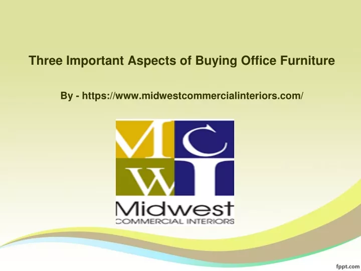 three important aspects of buying office furniture
