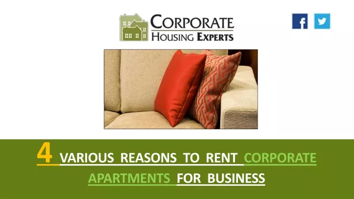 4 various reasons to rent corporate apartments