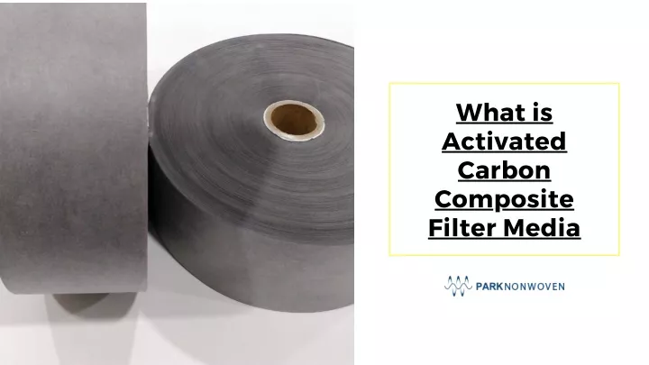 what is activated carbon composite filter media
