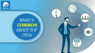 WHAT IS COMMON AMONG TOP CEOs?