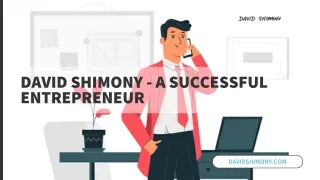 David Shimony - A Successful Entrepreneur