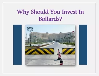 PDF: Why Should You Invest In Bollards?