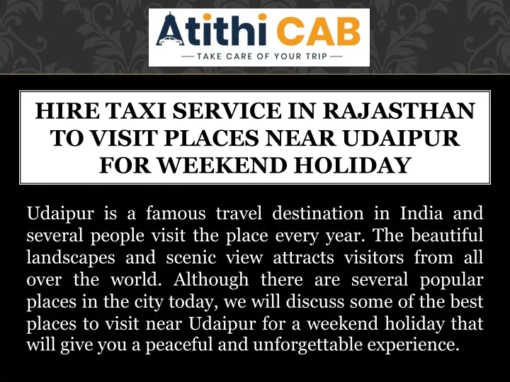 hire taxi service in rajasthan to visit places near udaipur for weekend holiday