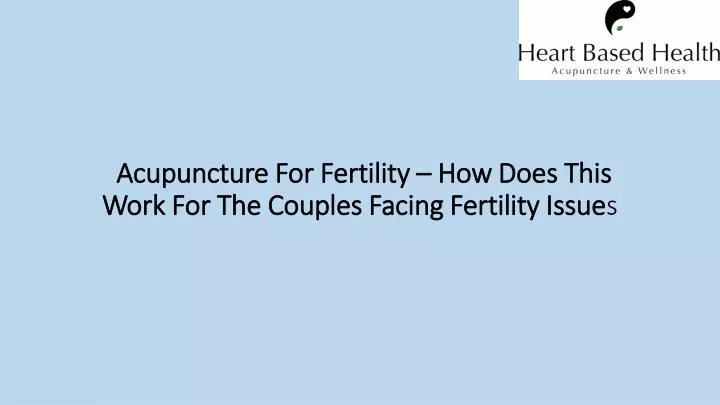 acupuncture for fertility acupuncture