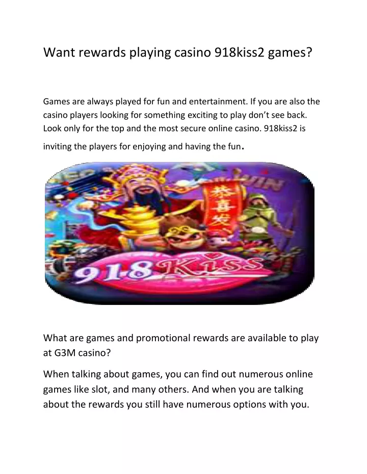 want rewards playing casino 918kiss2 games