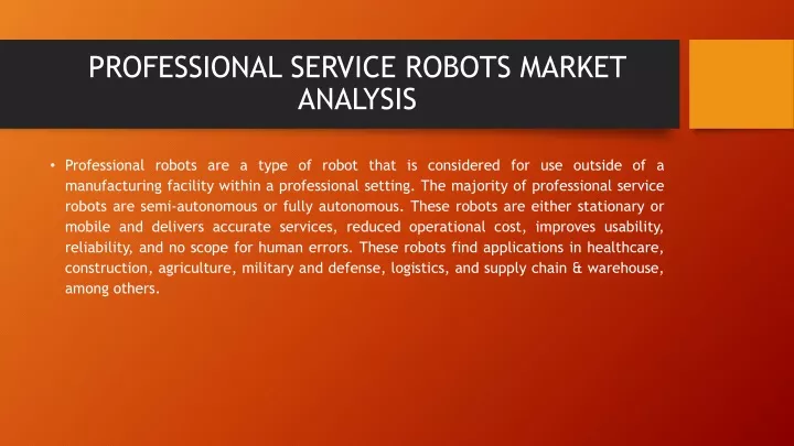 professional service robots market analysis