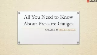 All You Need to Know About Pressure Gauges