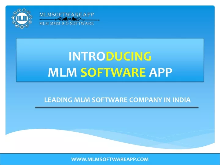 intro ducing mlm software app