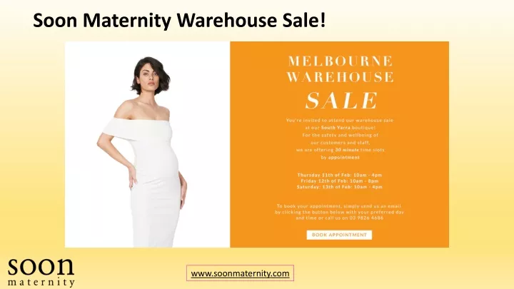 soon maternity warehouse sale