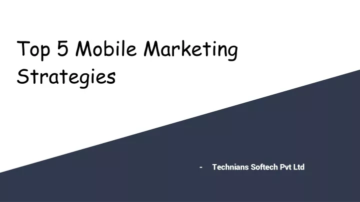 top 5 mobile marketing strategies