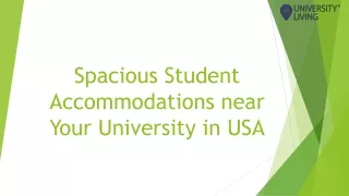 spacious student accommodations near your university in usa