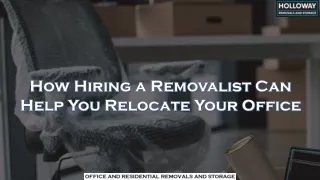 how hiring a removalist can help you relocate