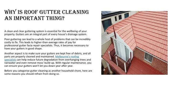 why is roof gutter cleaning an important thing