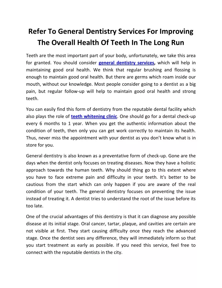 refer to general dentistry services for improving