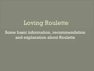 Loving Roulette