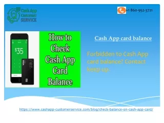 Forbidden to Cash App card balance? contact us at  1 860 952 3721